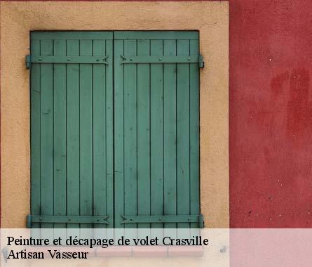 Peinture et décapage de volet  crasville-27400 Artisan Vasseur