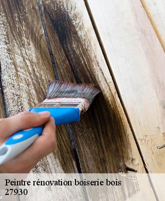 Peintre rénovation boiserie bois  27930