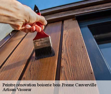 Peintre rénovation boiserie bois  fresne-cauverville-27260 Artisan Vasseur