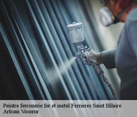 Peintre ferronerie fer et metal  ferrieres-saint-hilaire-27270 Artisan Vasseur